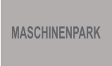 MASCHINENPARK